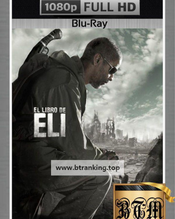 일라이 The.Book.of.Eli.2010.1080p.BluRay.DD.5.1.H265-BEN.THE.MEN